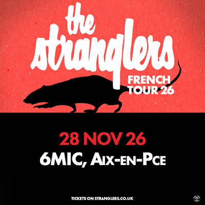 The Stranglers en concert au 6MIC le Sam 28 nov